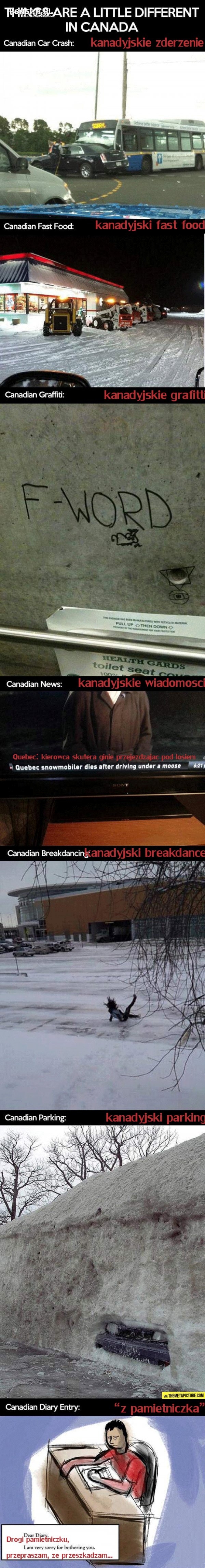 Tak wygląda życie w Kanadzie Tak wygląda życie w Kanadzie