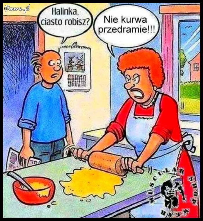 Halina ciasto robisz?