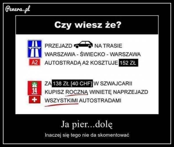 No i jak w tym kraju ma być dobrze