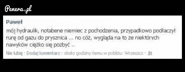 Stare nawyki niemieckiego hydraulika