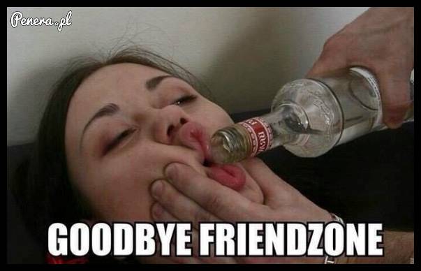 Do widzenia Friendzone