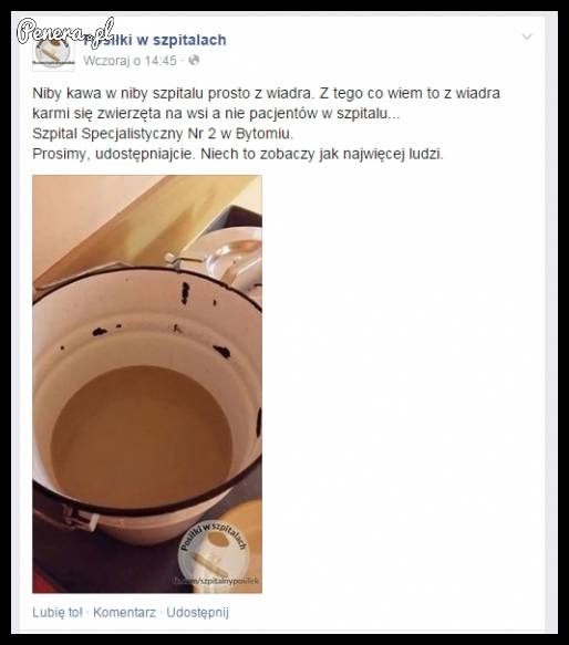 Może szpitalnej kawki?