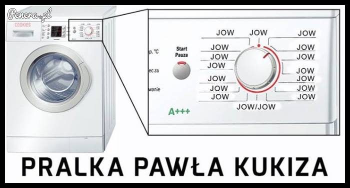 Pralka Pawła Kukiza