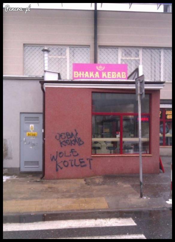 Tymczasem na ścianie kebabowni Tymczasem na ścianie kebabowni