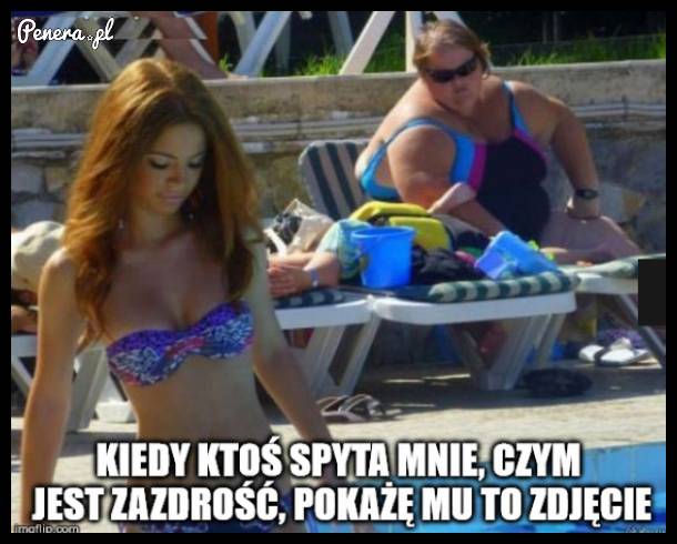 Jednak zazdrość da się pokazać na zdjęciu :D