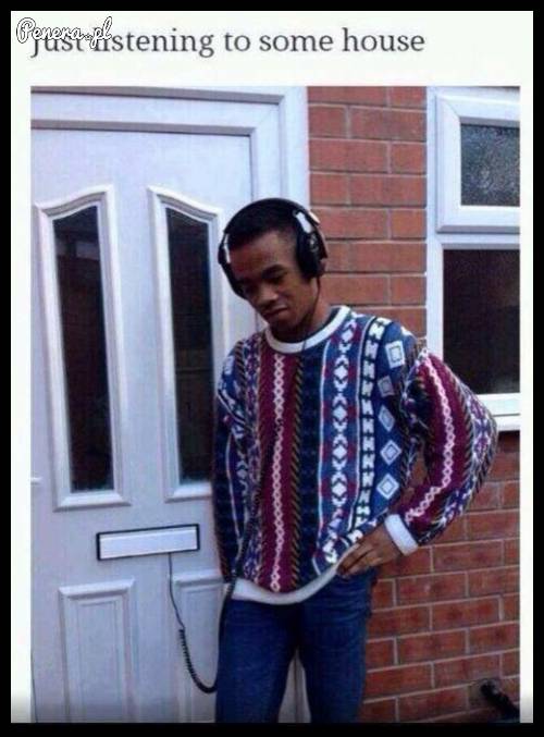 Też lubicie posłuchać house?