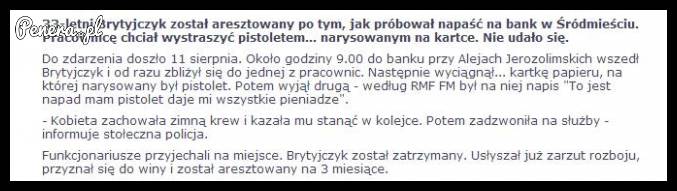 Brytyjczyk napadł na bank w Śródmieściu z narysowanym pistoletem