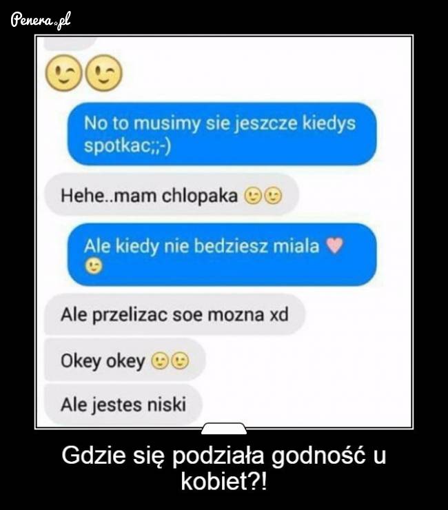 Gdzie się podziała godność u kobiet?