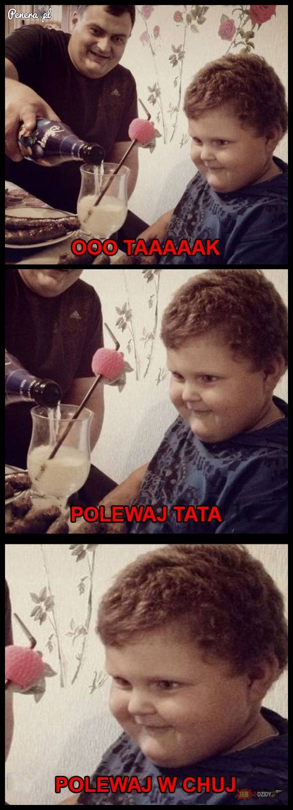 Lej ojciec do pełna