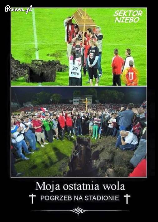 Moja ostatnia wola - to na serio?