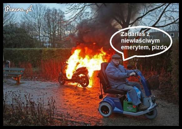 Zadarłeś z niewłaściwym dziadkiem