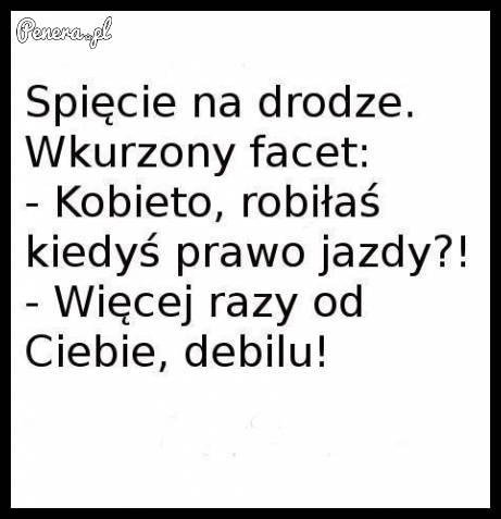 Kawał - Spięcie na drodze