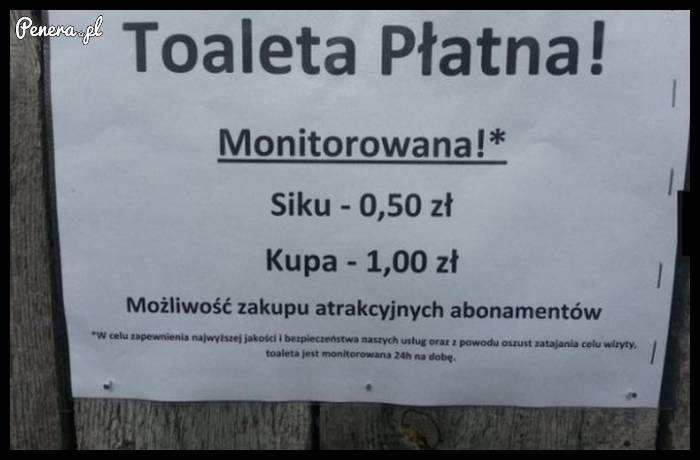 Toaleta płatna i monitorowana :D
