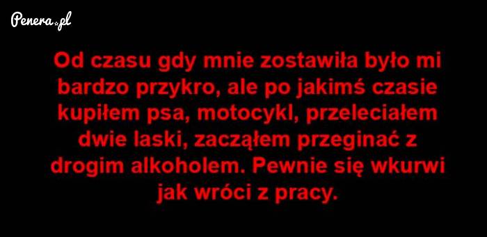 Gdy zostawi Cię kobieta