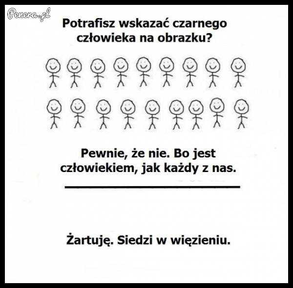 Typowo czarny humor!