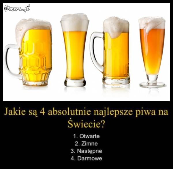 Jakie są cztery absolutnie najlepsze piwa na świecie?