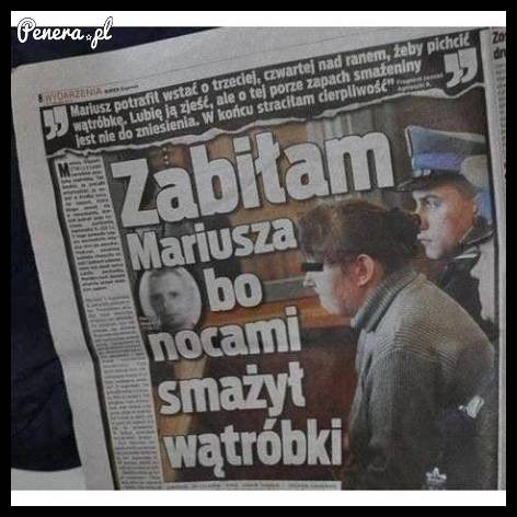 Miała mocny powód żeby zabić Mariusza