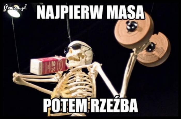 Najpierw masa