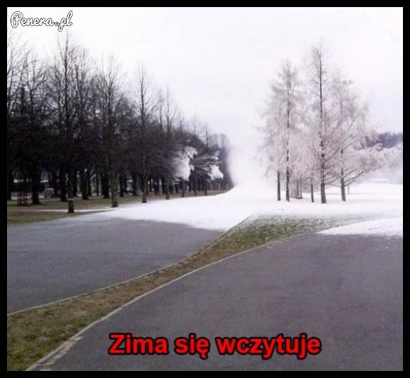 Zima się wczytuje