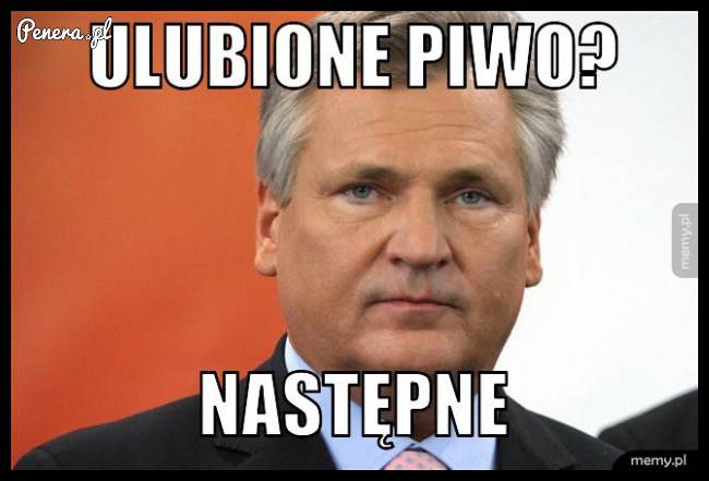 Jakie jest ulubione piwo Kwaśniewskiego?