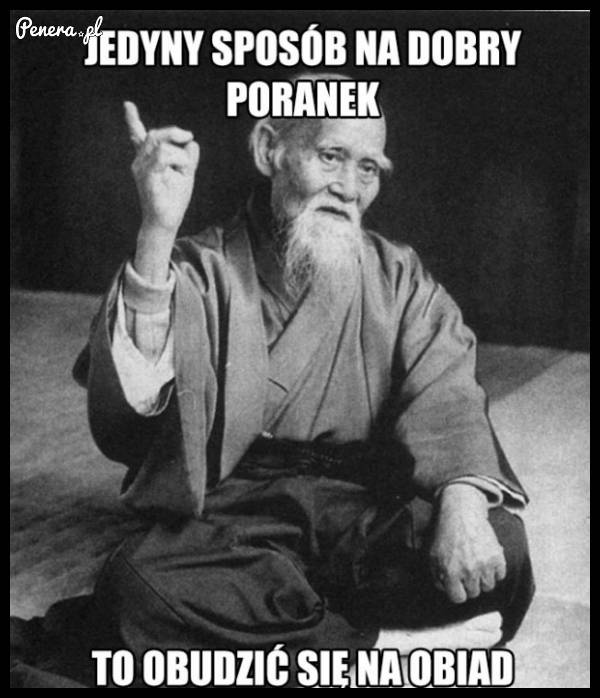Jedyny sposób na dobry poranek
