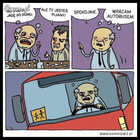 Pamiętaj! Piłeś nie jedź!