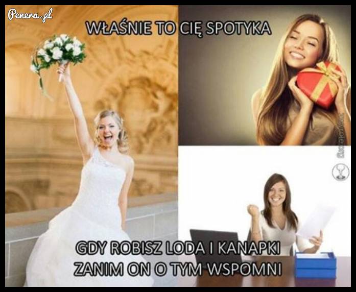 Właśnie to Cię spotyka