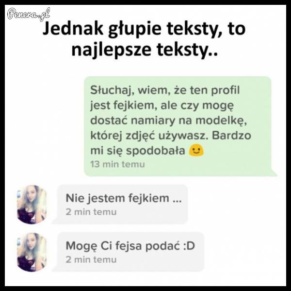 Czasem debilnym tekstem do laski można całkiem sporo osiągnąć