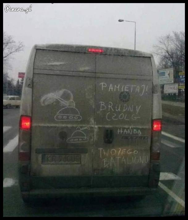 Pamiętaj że brudny czołg