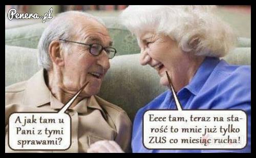 Tak to jest na starość