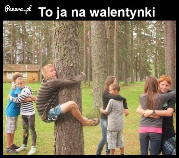 To ja na walentynki