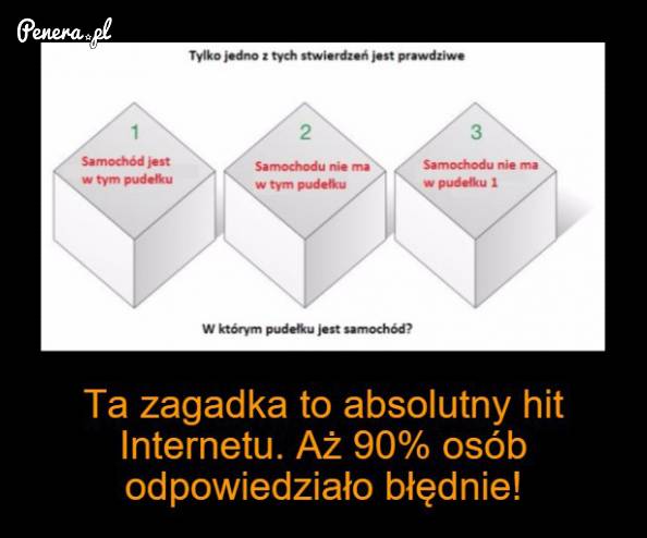 W którym pudełku jest samochód? W którym pudełku jest samochód?