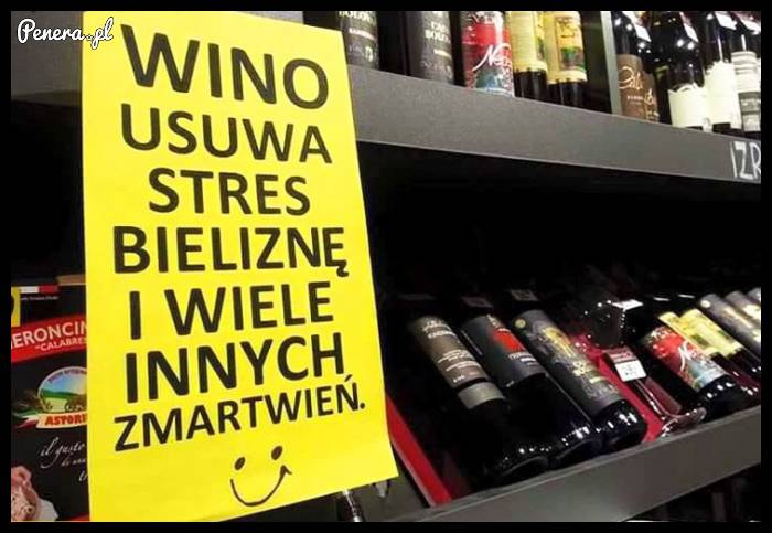 Wino usuwa zmartwienia