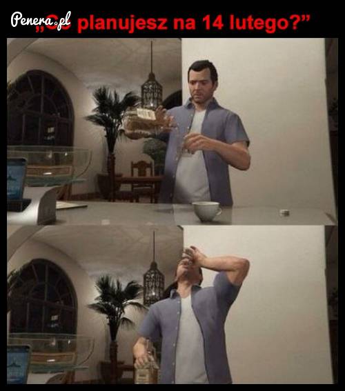 Co planujesz na 14 lutego?