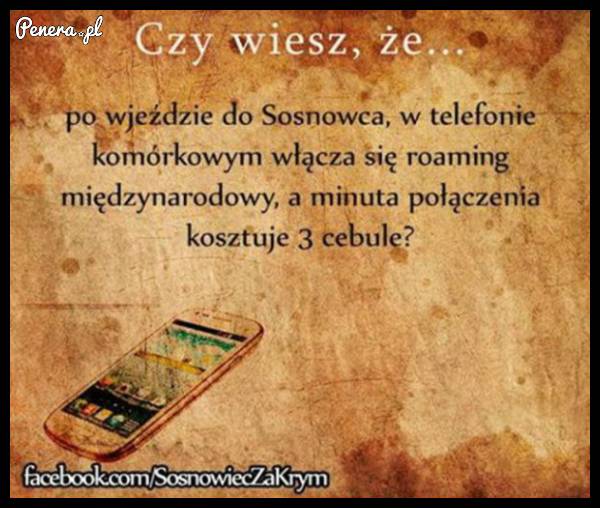 Czy wiesz że po wjeździe do Sosnowca...