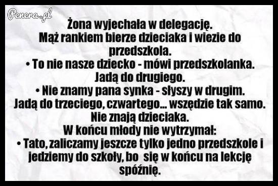 Kawał - Gdy żona wyjedzie a Ty masz zająć się dzieckiem