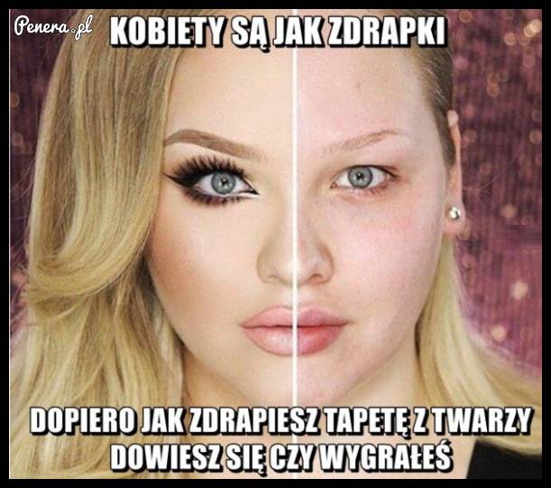 Kobiety są jak zdrapki