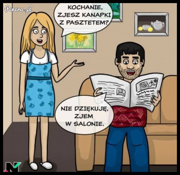 Kochanie zjesz kanapkę z pasztetem?