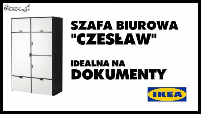 Nowość w Ikea - Szafa Biurowa Czesław