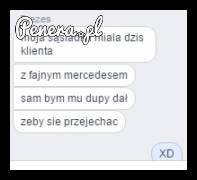 On też chciałby takiego klienta jak jego sąsiada