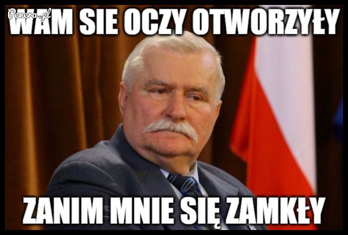 Wam się oczy otworzyły zanim jemu zamknęły