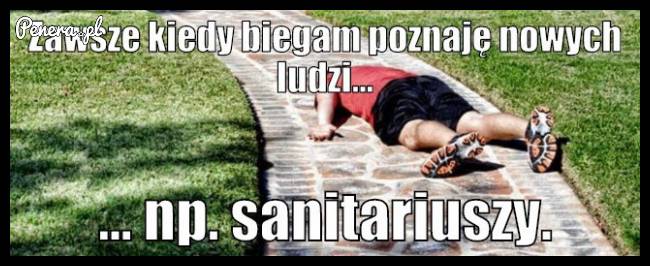 Zawsze kiedy biegam poznaję nowych ludzi