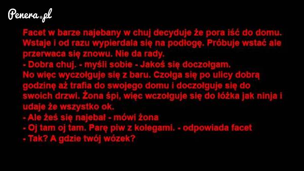 Byłeś kiedyś tak nawalony?