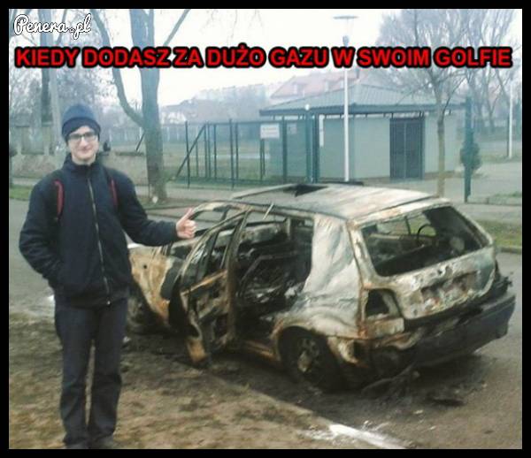 Kiedy dodasz za dużo gazu w swoim Golfie