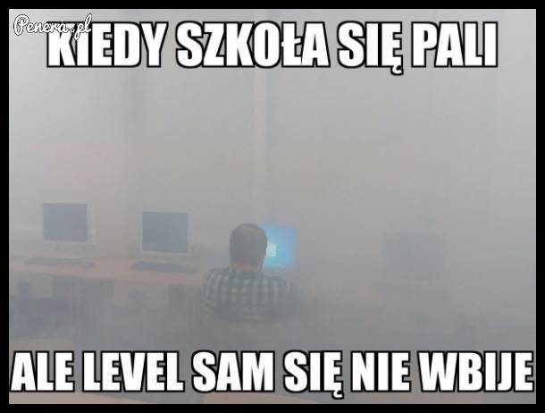 Kiedy szkoła się pali