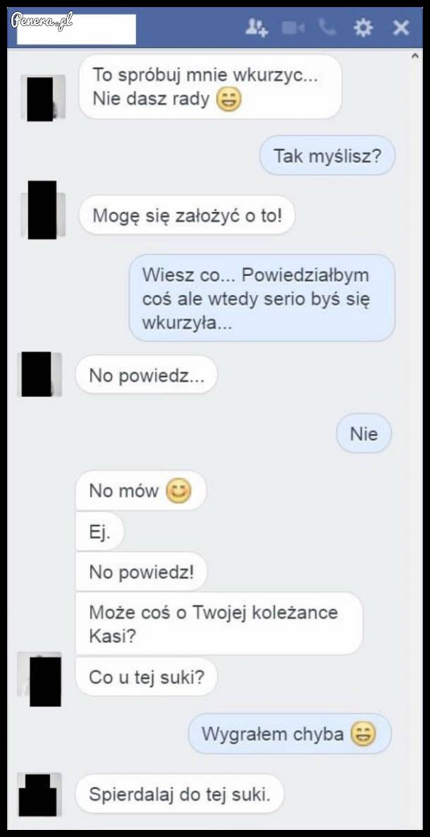 Mówiła że się nie zdenerwuje