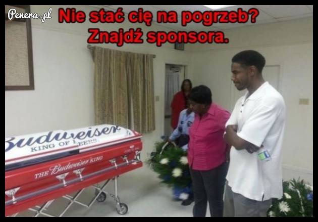 Nie stać Cię na pogrzeb?