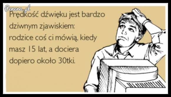 Prędkość dźwięku jest bardzo dziwnym zjawiskiem