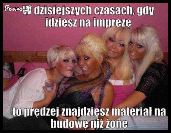 W dzisiejszych czasach na imprezie łatwiej znaleźć