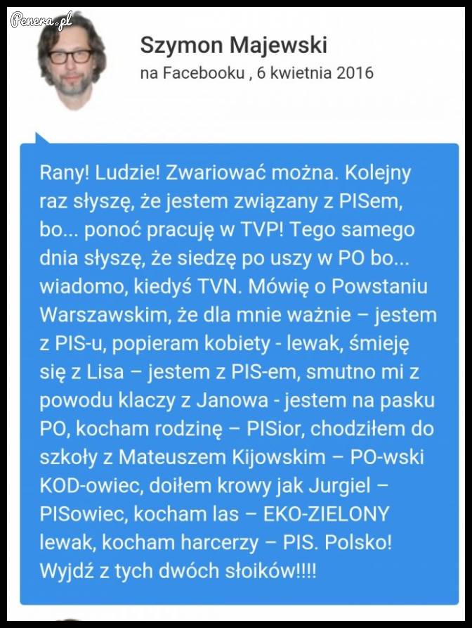 Majewski ma rację!